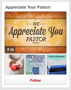 Appreciate Your Pastor Pinterest Board