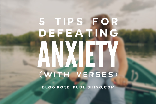 5-tips-for-defeating-anxiety
