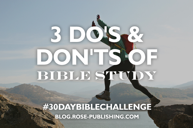 3 Do's and Don'ts of Bible Study