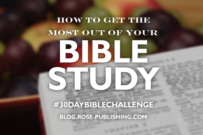How to Get the Most Out of Bible Study 