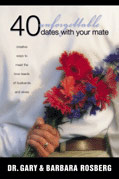 book cover - 40 Unforgettable Dates With Your Mate